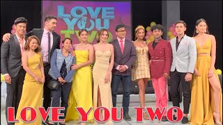 LOVE YOU TWO cast presentation  Jennylyn Mercado G