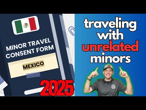 Mexico Minor Travel Consent: The Form You MUST Have (non-related)