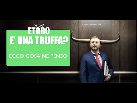 Etoro è una truffa? - Recensione Etoro