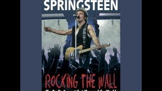 Rocking the Wall: Bruce Springsteen: The Berlin Concert That Changed the World