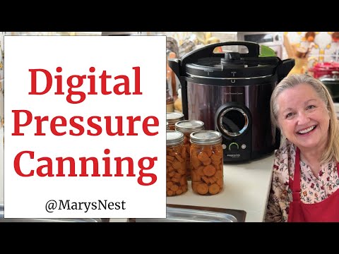 How to Use a Digital Pressure Canner - Everything the Home Cook Needs to Know (Part 3)