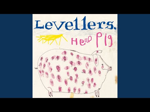 Edge of the World - Levellers