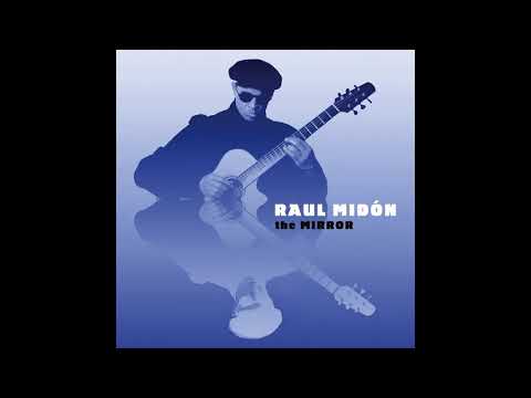 Raul Midón - I Love The Afternoon (Official Audio) online metal music video by RAUL MIDÓN