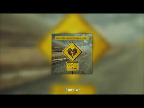 Dil Jaani - Gurpreet X Ghost Status X Harry