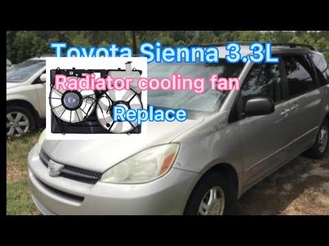 Toyota Sienna Radiator cooling fan replacement 04–10
