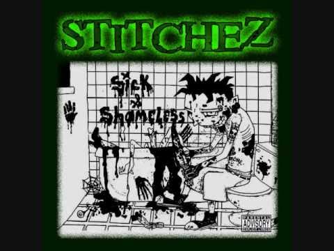 STITCHEZ- won't change