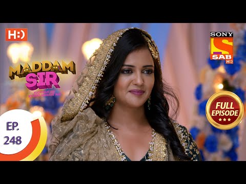 Maddam sir - Ep 248 - Full Episode - 8th July, 2021
