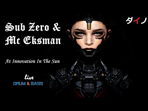 DJ Sub Zero & Mc Eksman -  Innovation In The Sun ドラムベース