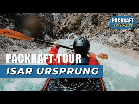 PACKRAFT TOUR: Isar - Isarursprung - Isarhorn (2019)
