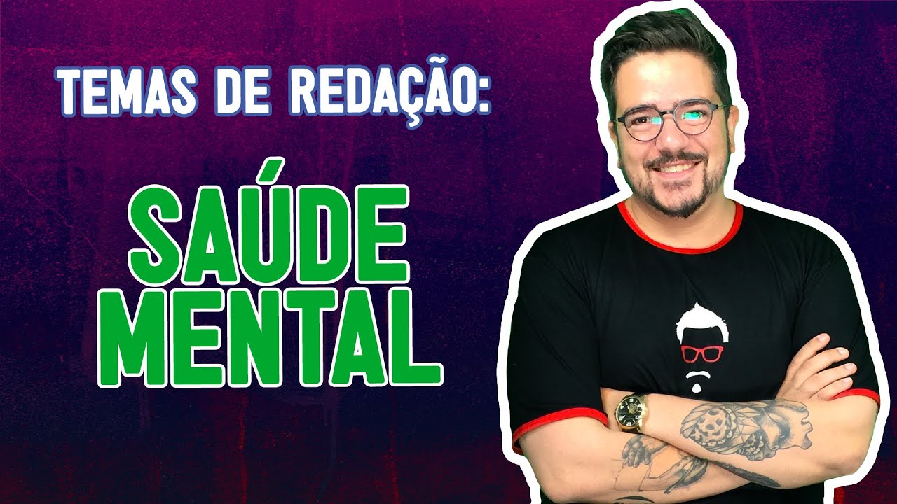 Saúde mental na redação do Enem | Redação no ENEM