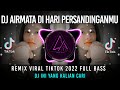 Download Lagu DJ Airmata Di Hari Persandinganmu Rupanya Engkau Sudah Pun Ada Pengganti Diriku Remix Tiktok 2022 Mp3 Free