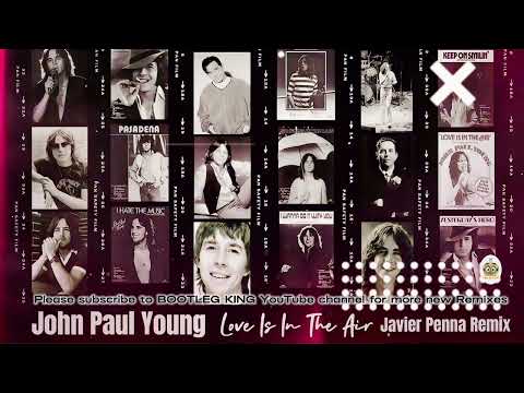 John Paul Young - Love Is In The Air (Javier Penna Remix)