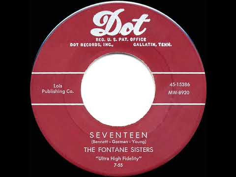 1955 HITS ARCHIVE: Seventeen - Fontane Sisters
