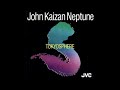 John Kaizan Neptune - Tokyosphere (Full Album)