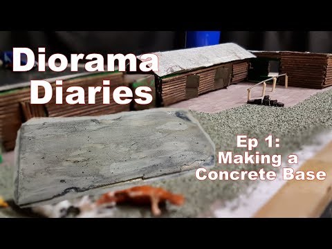 Diorama Diaries Ep 1: Making a Concrete Base
