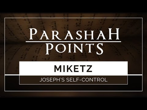 Parashah Points: Miketz - Joseph's Self-Control - 119 Ministries thumbnail