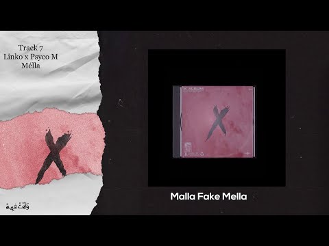 Linko x Psyco M - Malla Mélla (Prod by Scorpio Prodz)