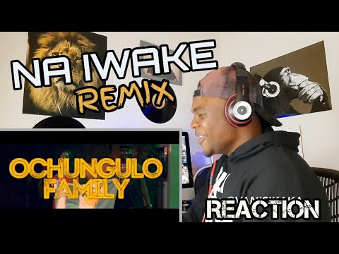 Na Iwake (Remix) - The Kansoul X Ochungulo Family |REACTION
