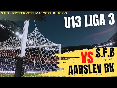 U13 Liga 3: S.f.B - Aarslev BK