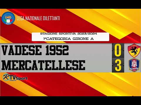 VADESE 0-3 MERCATELLESE