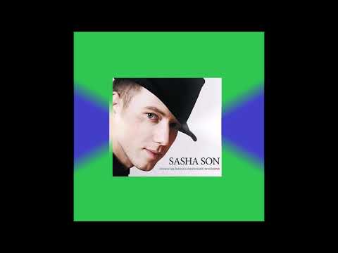 2009 Sasha Son - Love (Album Version)