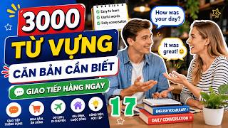 ⚽ Bạn Muốn Nói Tiếng Anh Như Người Bản Xứ? Luyện Ngay 3000+ Từ và Câu Này!