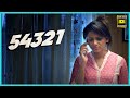 54321 Tamil Movie | Aarvin finds his house empty  | Arvin | Shabeer Kallarakkal | Pavithra Gowda |