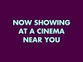 Now Showing At A Cinema Near You 2014 2015 UK