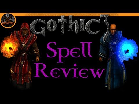 Gothic 3 : Spell Review