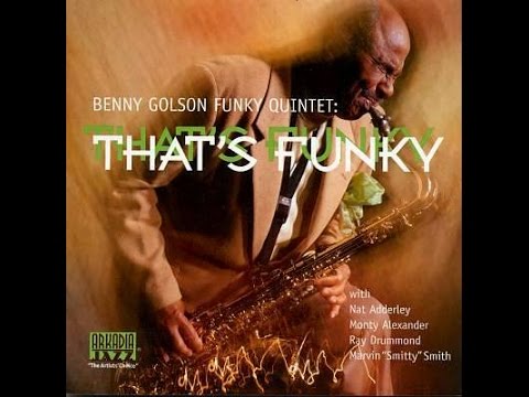 Benny Golson Funky Quintet - Mack The Knife