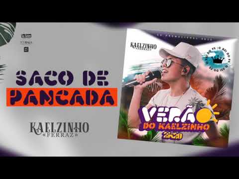 Saco de Pancada - Kaelzinho Ferraz CD Verão 2K20