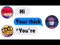 If Brawl Stars Had A Group Chat…