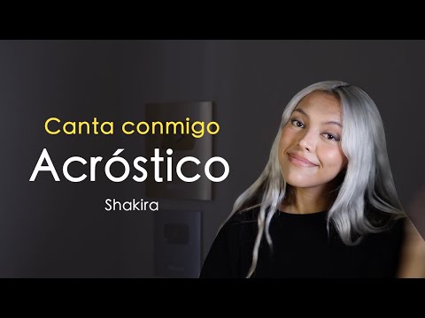 "Acróstico" (Canta con Kay - VERSIÓN COMPLETA) - Shakira