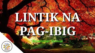Lintik na Pag ibig | Official Lyrics Video | - Brownman Revival
