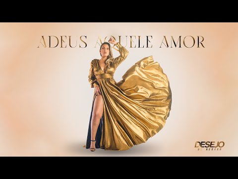 Adeus aquele amor - Seu Desejo / @yaratcheoficial  [Clipe Oficial]