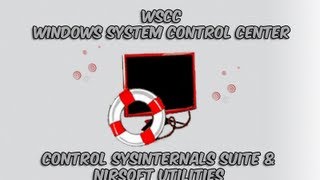 WSCC - Windows System Control Center for Sysinternals and Nirsoft Tools by Britec