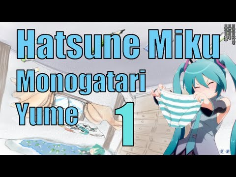 Let's Play Hatsune Miku Monogatari Yume - 01 - Wacky Drug Induced Story