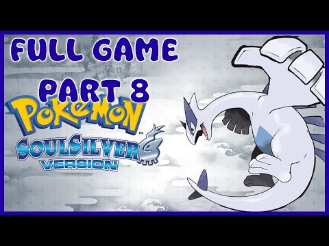 Pokemon SoulSilver Gameplay Walkthrough - Full Game Part 8 - No Commentary Gameplay