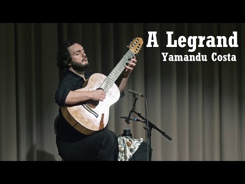 Yamandu Costa | A LEGRAND | 2024 Paris Choro Festival