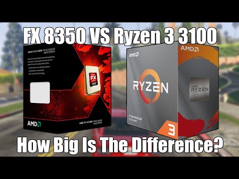 The FX 8350 Vs Ryzen 3 3100 - How Well Does The 8-Year-Old FX CPU Hold Up?