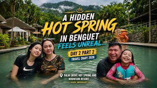 A Hidden Hot Spring in Benguet feels Unreal… #PalmGrove
