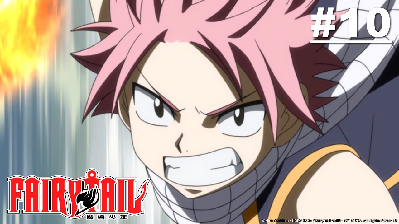Fairy Tail - Episode 010 (S1E10) [English Dub]