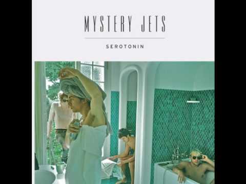 Mystery Jets - Dreaming of Another World