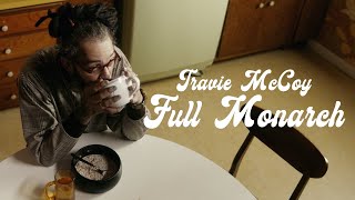 Travie McCoy - Full Monarch (Official Music Video)