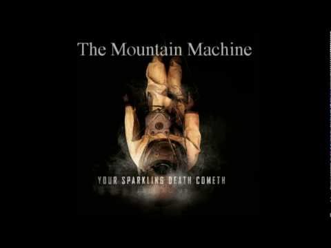 Falling Up: The Mountain Machine (Bonus Track)