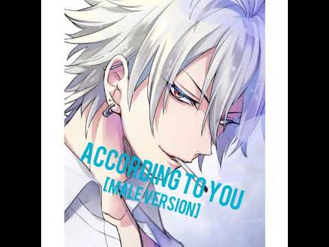 Nightcore - According to you (Male version) - Orianthi