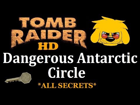 TRLE: Dangerous Antarctic Circle