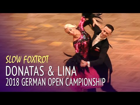 Donatas Vezelis & Lina Chatkeviciute = Slow Foxtrot = German Open Championship 2018