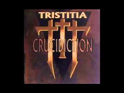 TRISTITIA - Crucidiction [1996] full album HQ
