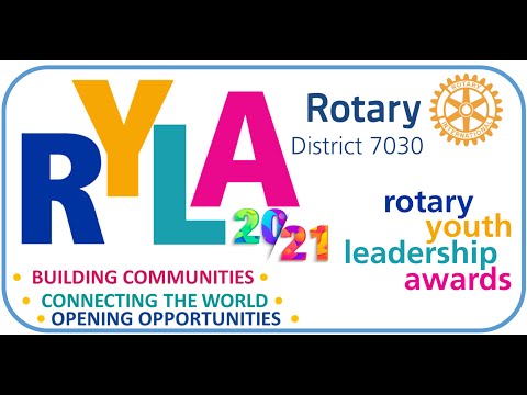 Rotary District 7030: RYLA 2021 - Day 01 - Saturday 16th January (EN)